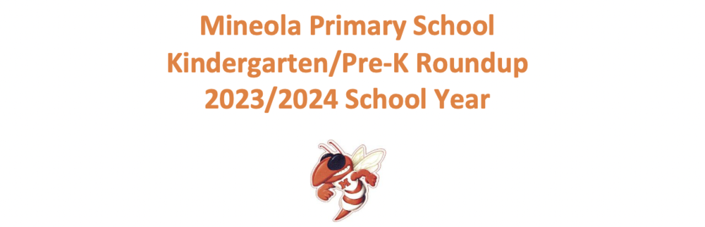 Kindergarten/Pre-K Roundup for 2023-2024