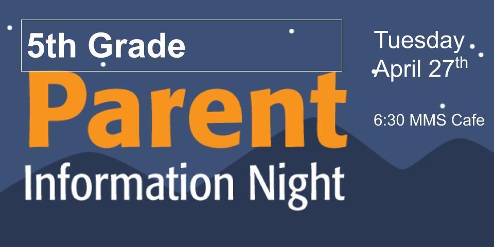 5th Grade Parent Night